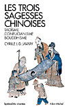 Les trois sagesses chinoises