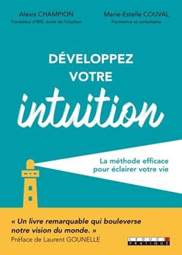 Développer votre intuition