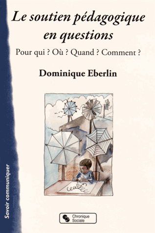Le soutien pédagogique en questions