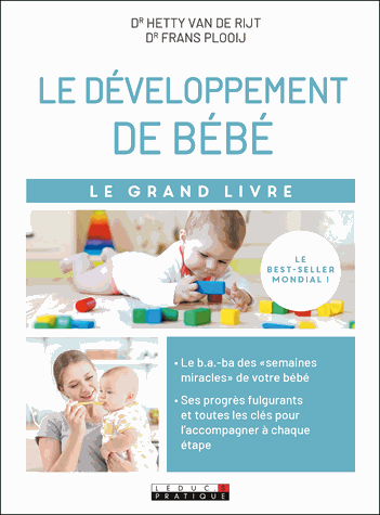 Le grand livre du développement de bébé