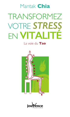 Transformez votre stress en vitalité