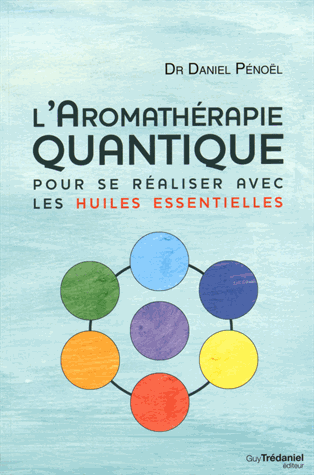 L'aromathérapie quantique