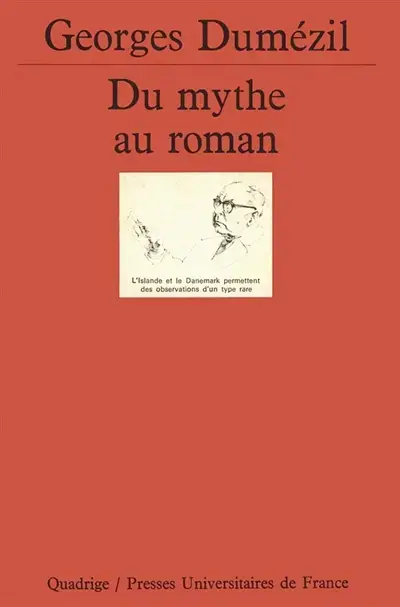 Du mythe au roman : la saga de Hadingus et autres essais 