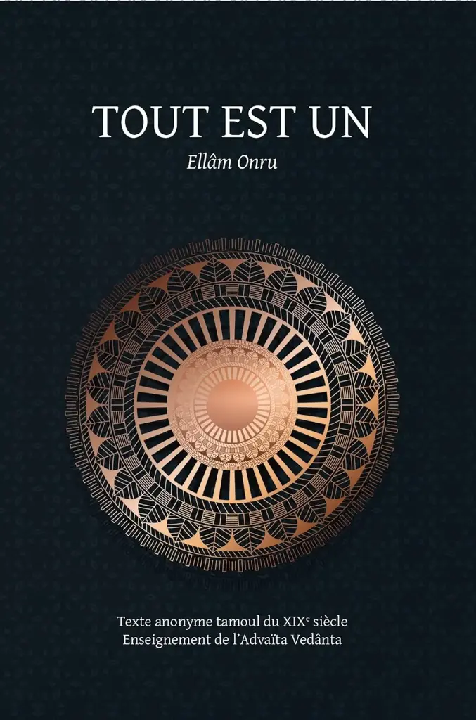Tout est Un / Ellâm Onru