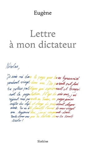 Lettre à mon dictateur