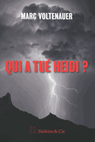 Qui a tué Heidi