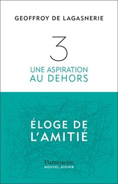3. Une aspiration au dehors