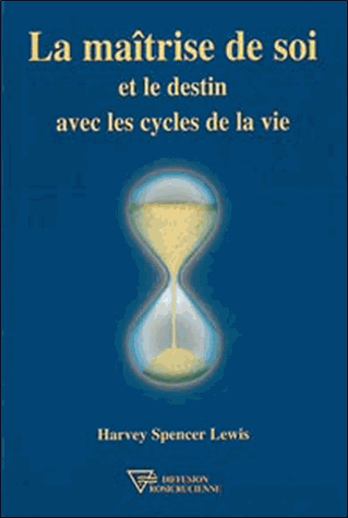 La maîtrise de soi et le destin avec les cycles de la vie