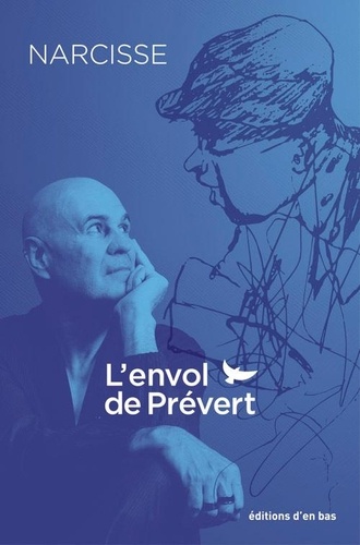 L’envol de Prévert