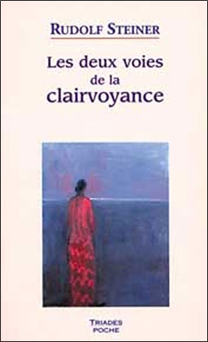 Deux Voies De La Clairvoyance