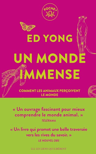 Un monde immense. Comment les animaux perçoivent le monde