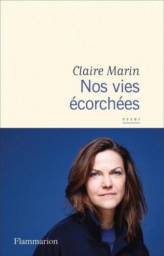 Nos vies écorchées