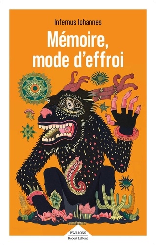 Retour au goudron: Mémoire, mode d'effroi