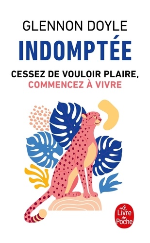 Indomptée