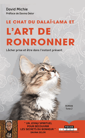 Le chat du dalaï-lama et l'art de ronronner T.2