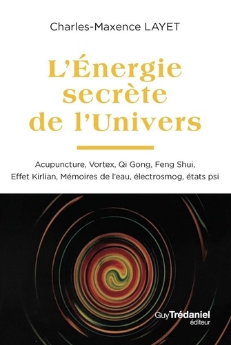 L'Energie secrète de l'Univers