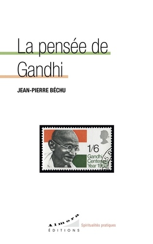 La pensée de Gandhi