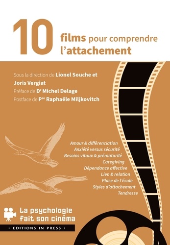 10 films pour comprendre l'attachement. Edition
