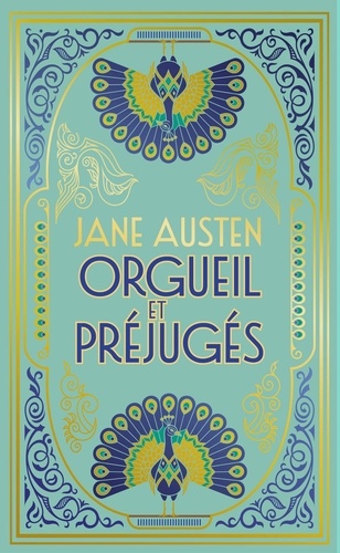 Orgueil et préjugés. Edition collector