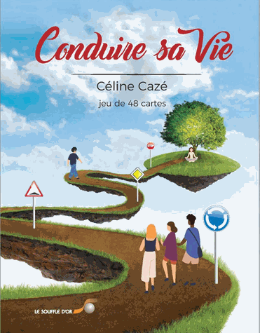 Conduire sa vie