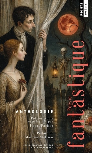 Les poètes hallucinés. Anthologie de la poésie fantastique