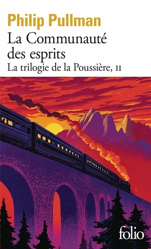 La trilogie de la Poussière Tome 2 : La Communauté des esprits