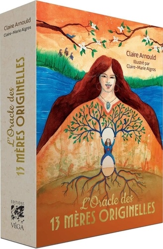 L'Oracle des 13 Mères Originelles