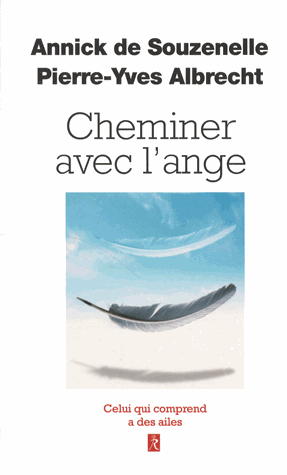 Cheminez avec l'ange