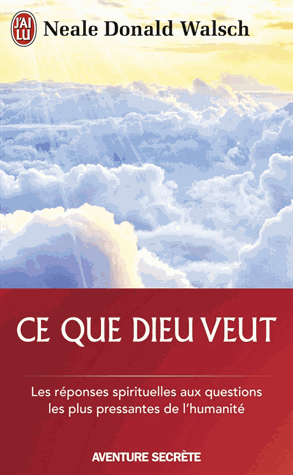 Ce que Dieu veut