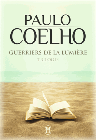 Guerriers de la lumière, trilogie