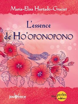 L'essence d'Ho'oponopono