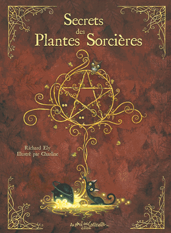 Secrets des plantes sorcières