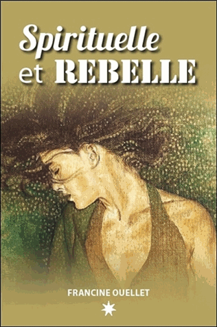 Spirituelle et rebelle