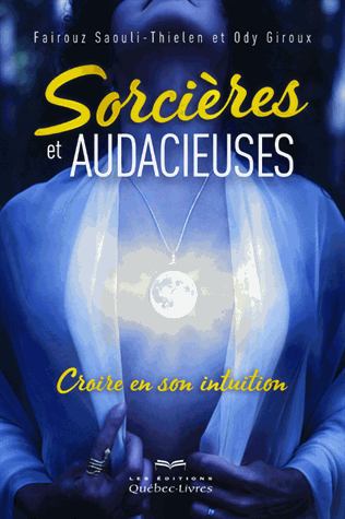 Sorcières et audacieuses