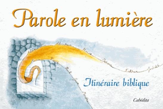 Parole en lumière