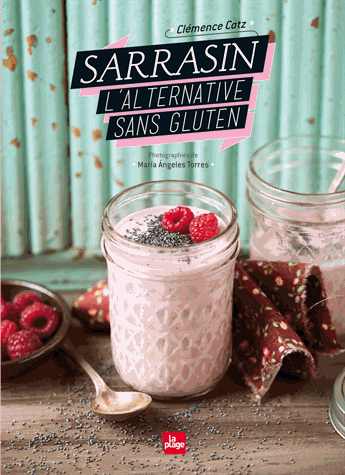 Sarrasin, l'alternative sans gluten