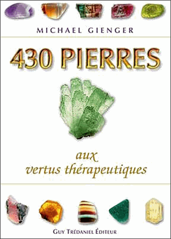 430 Pierres aux vertus thérapeutiques