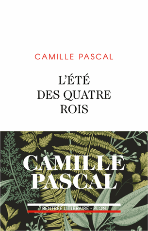 L'été des quatre rois