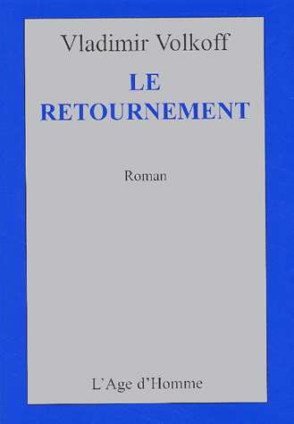 Le retournement précédé de Un quart de siècle après