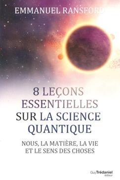 8 leçons faciles sur la physique quantique