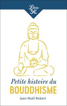 Petite histoire du bouddhisme
