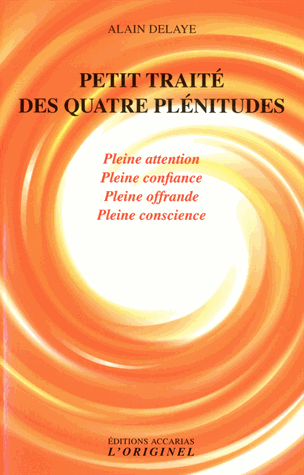 Petit traité des quatre plénitudes