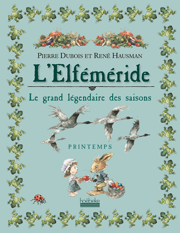 L'Elféméride, Le grand légendaire des saisons