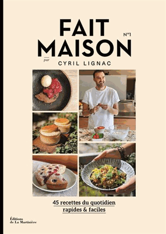 45 recettes du quotidien rapides & faciles