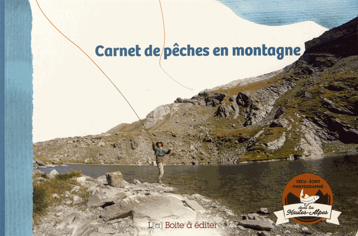 Carnet de pêches en montagne
