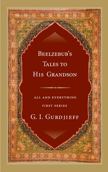 Beelzebub's Tales to His Grandson