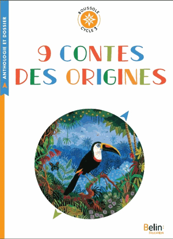 9 contes des origines
