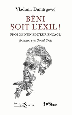 Béni soit l'exil !