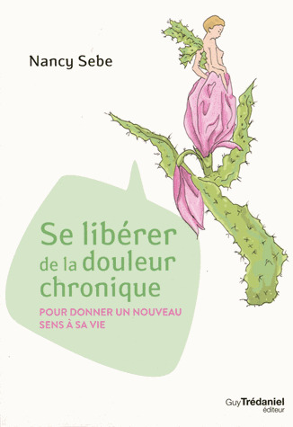 Se libérer de la douleur chronique