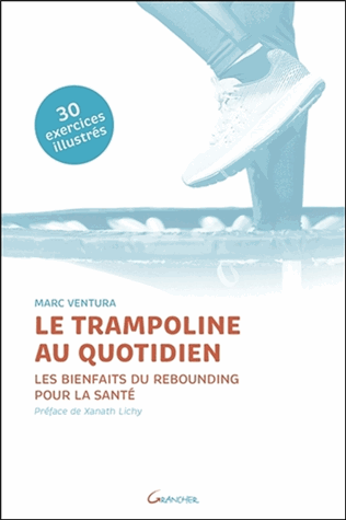 Le trampoline au quotidien